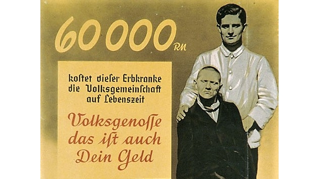niemiecki plakat propagandowy: „60 000 marek kosztuje gminę ten dziedzicznie chory pacjent przez całe swoje życie. Towarzyszu, to też są twoje pieniądze.”